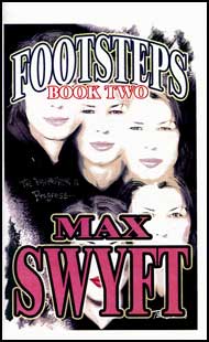 Footsteps Book 2 by Max Swyft mags inc, novelettes, crossdressing stories, transgender, transsexual, transvestite stories, female domination, Max Swyft